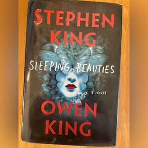 Sleeping Beauties Stephen King -Owen King Hardcover Book